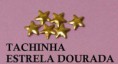Tachinha de estrela dourada